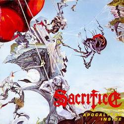 Sacrifice (CAN) : Apocalypse Inside